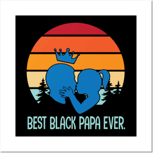 Best Black Papa Ever Happy Father Mother Parent Family Day Vintage Retro Posters and Art